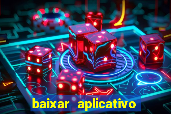 baixar aplicativo para resultado de jogos